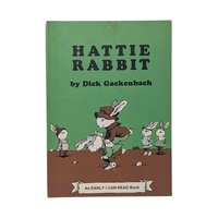 1976 "Hattie Rabbit" by Dick Gackenbach Hardcover Book