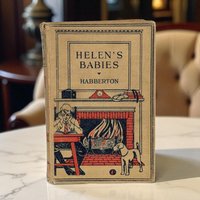 Antique 'Helen’s Babies' Hardcover by John Habberton