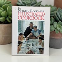 1987 The Norman Rockwell Illustrated Cookbook