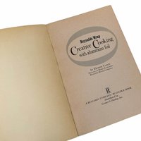 1967 Reynolds Wrap Creative Cooking with Aluminum Foil Cookbook