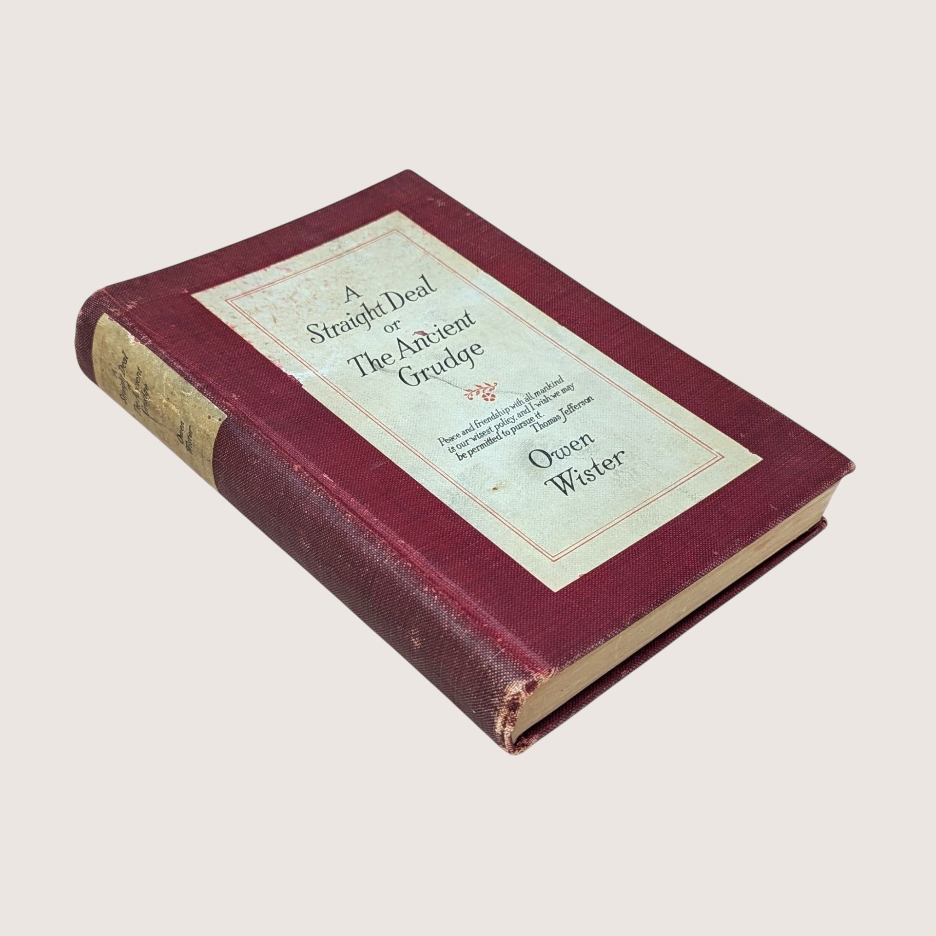 1920 A Straight Deal or The Ancient Grudge by Owen Wister Hardcover Book.