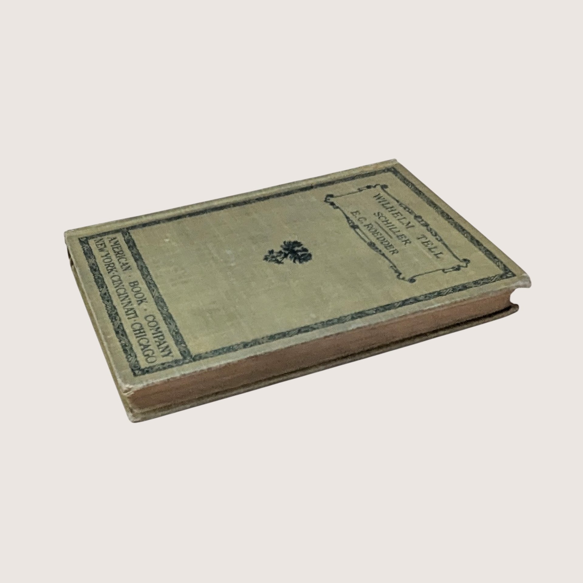 1905 Wilhelm Tell Friedrich Schiller Hardcover Book