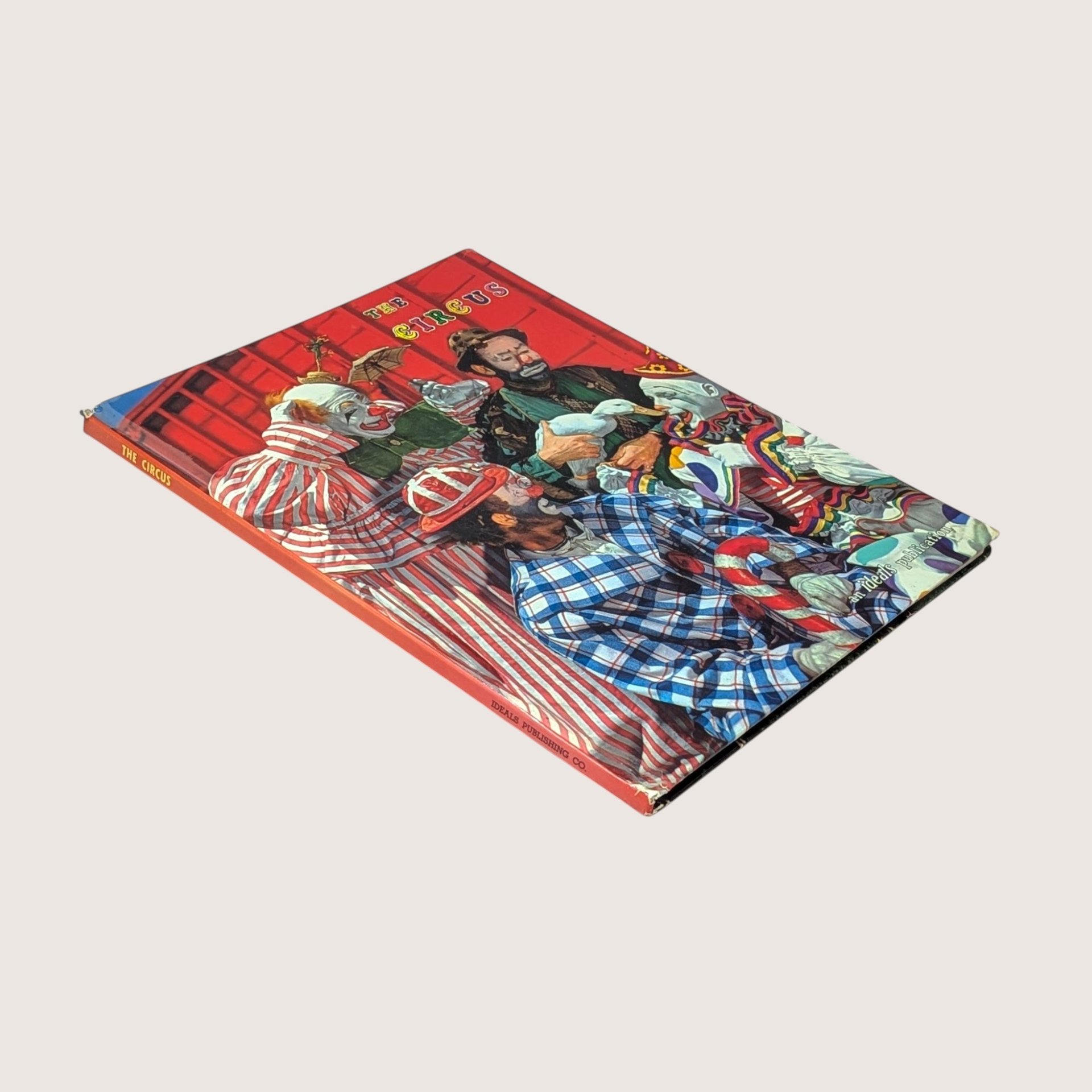 1961 Ideals Publication The Circus Hardcover Book