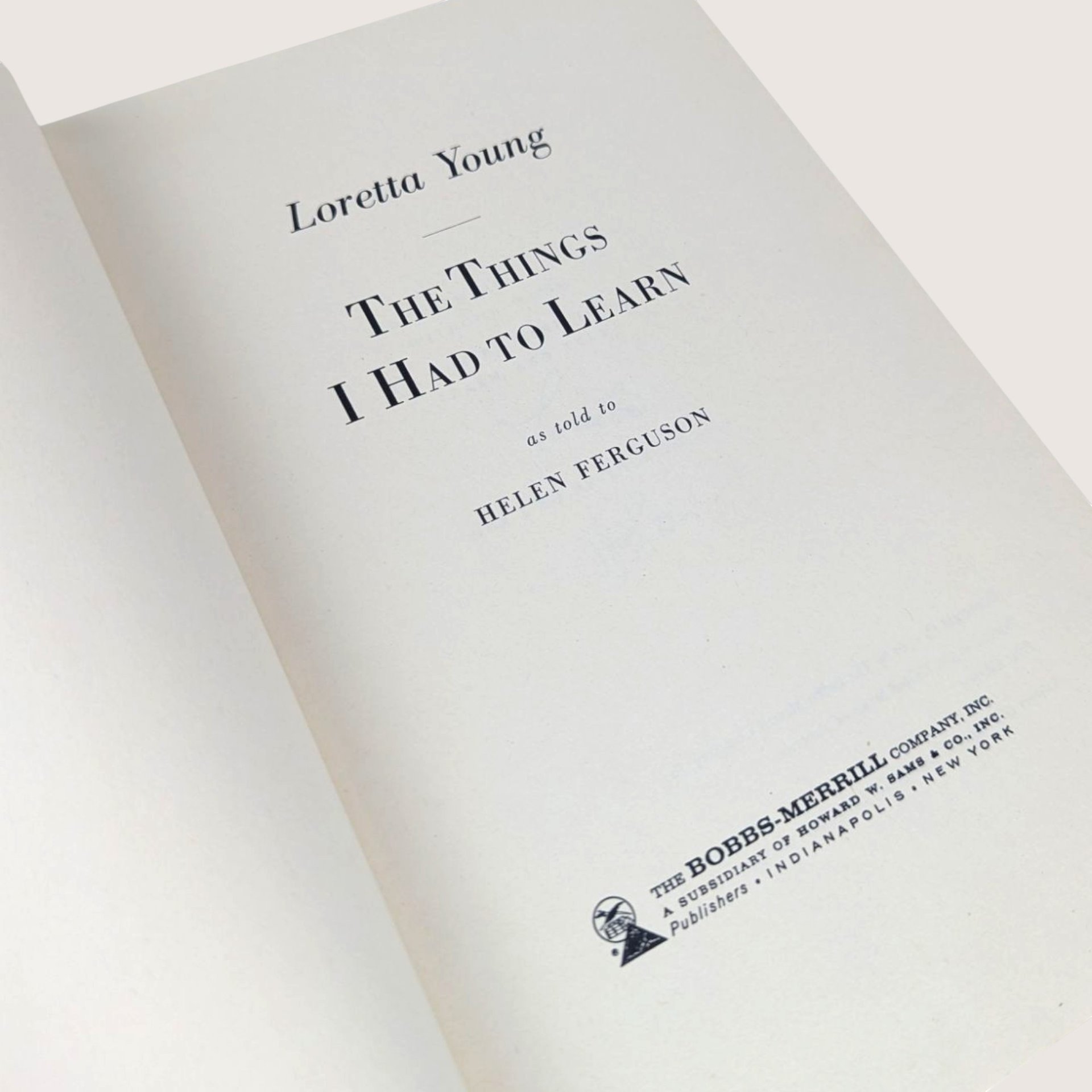 1961 The Things I Had To Learn Loretta Young Hardcover Biography Book