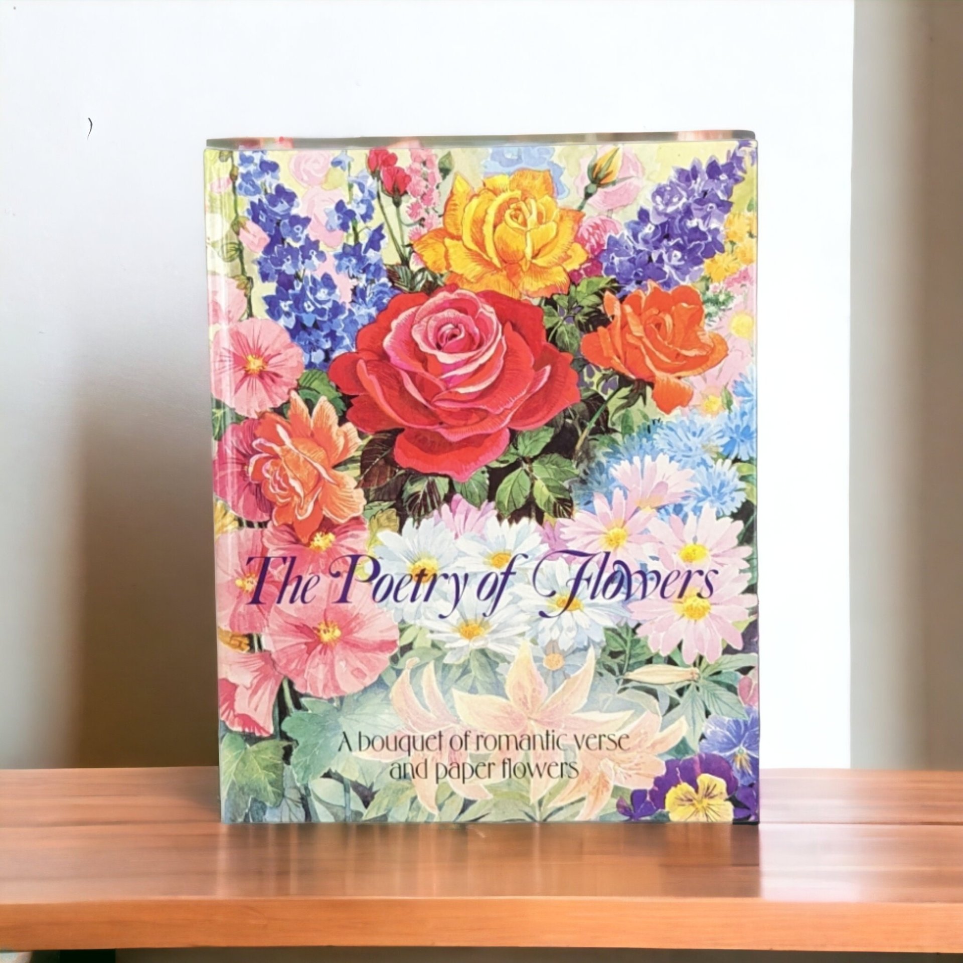 1992 Poetry Of Flowers Pop Up Book By Patricia Whittaker