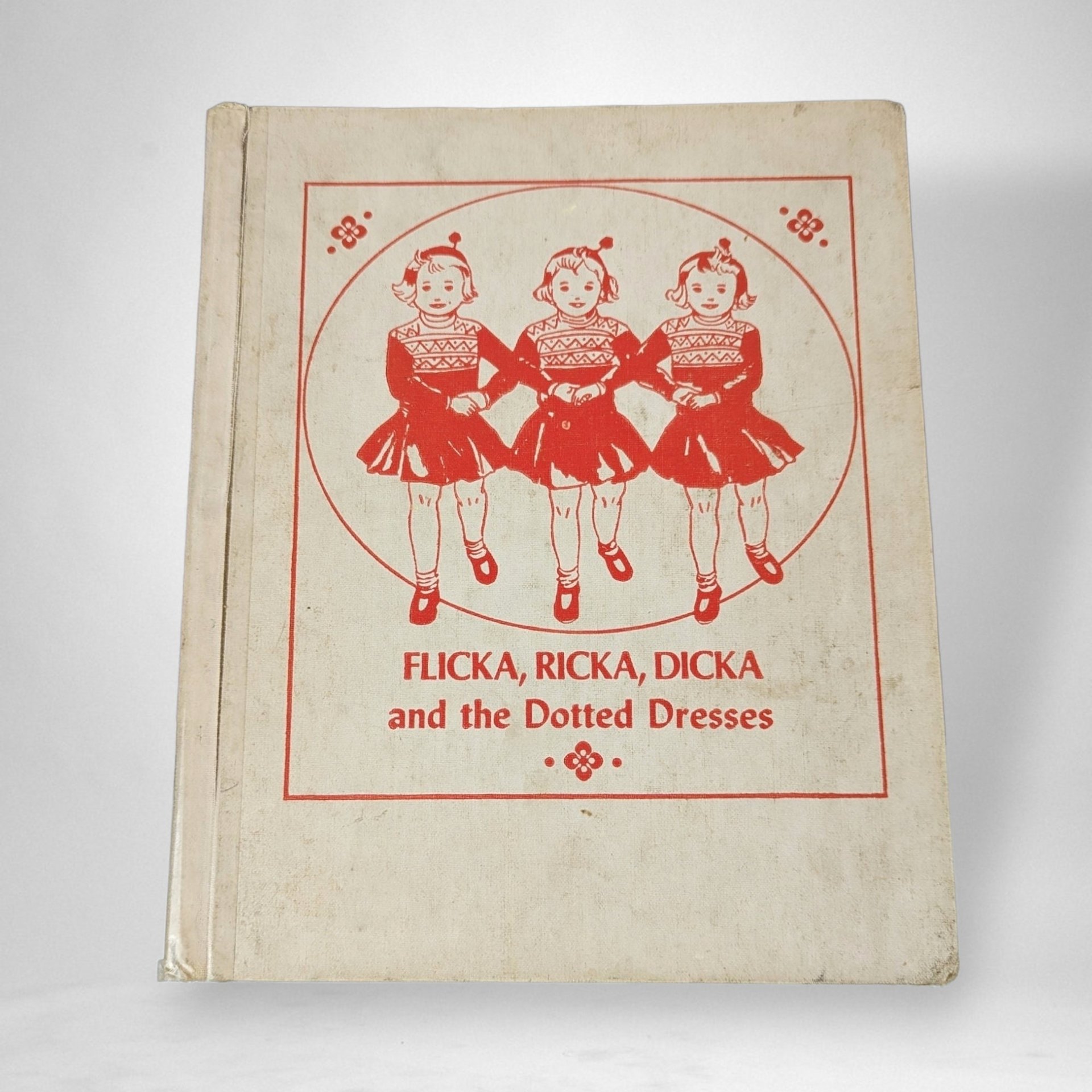 1968 Flicka, Ricka, Dicka and the Dotted Dress - Vintage Children's Book