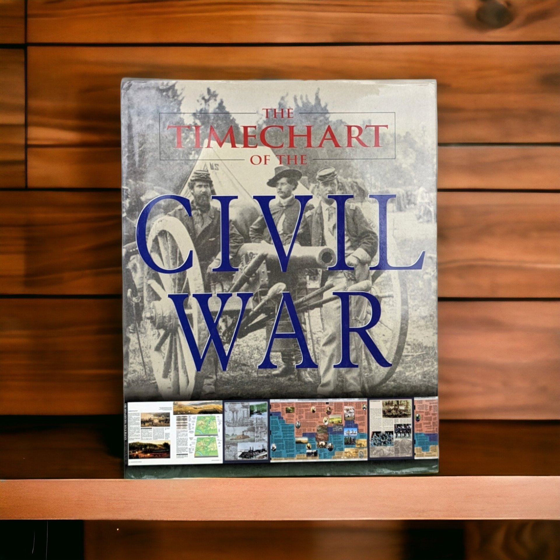 The Timechart of the Civil War: Hardcover Book