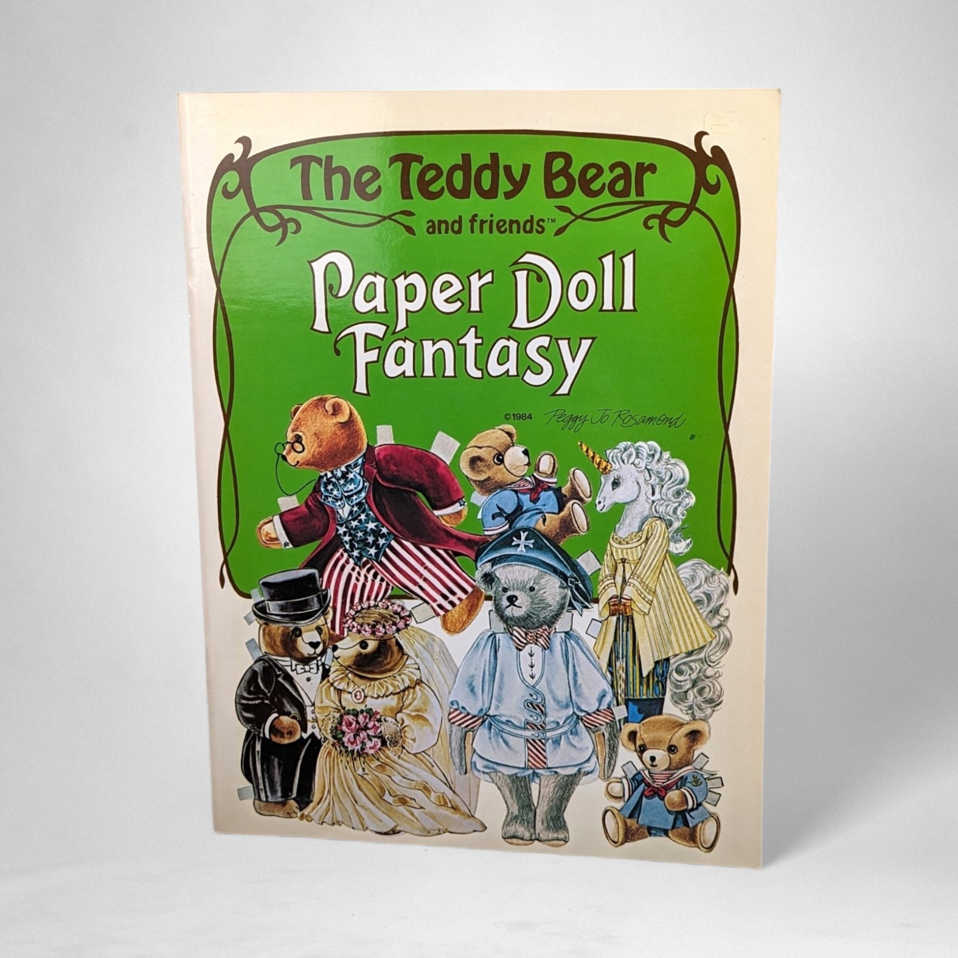 1984 The Teddy Bear and Friends Paper Doll Fantasy Book by Peggy Jo Rosamond 