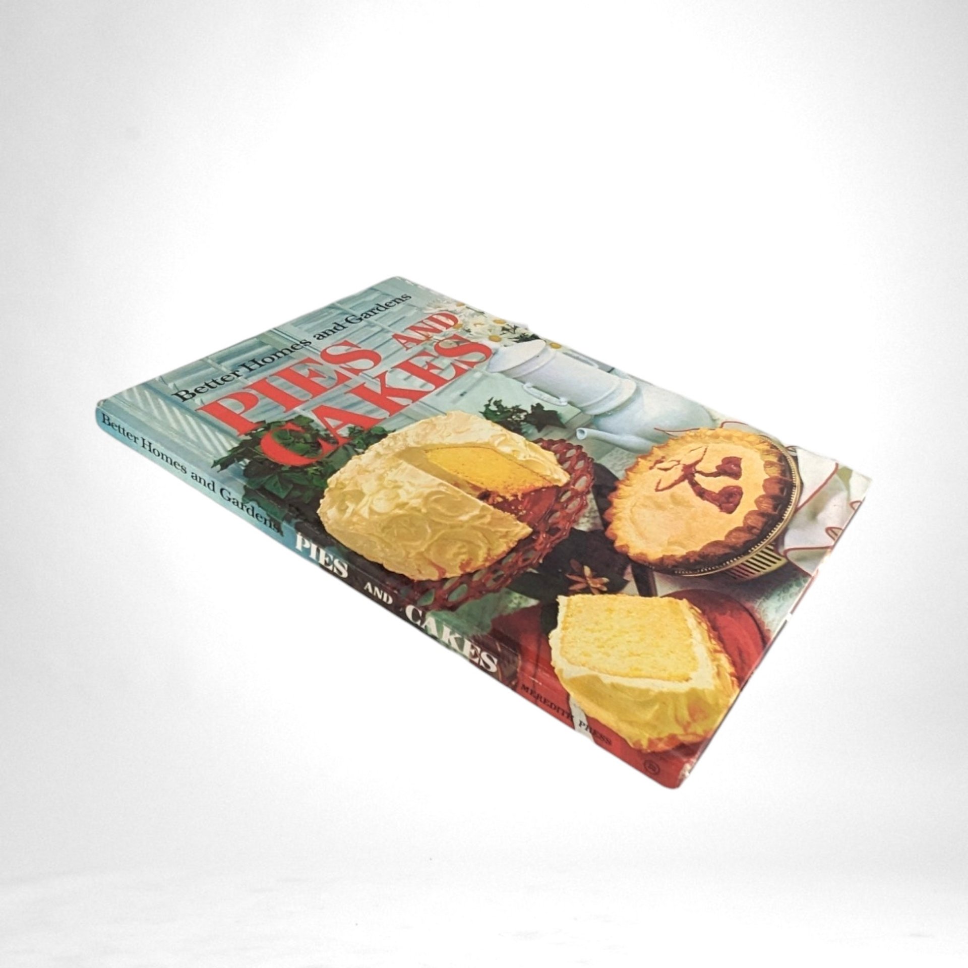 1966 BHG Pies and Cakes Cookbook, Hardcover
