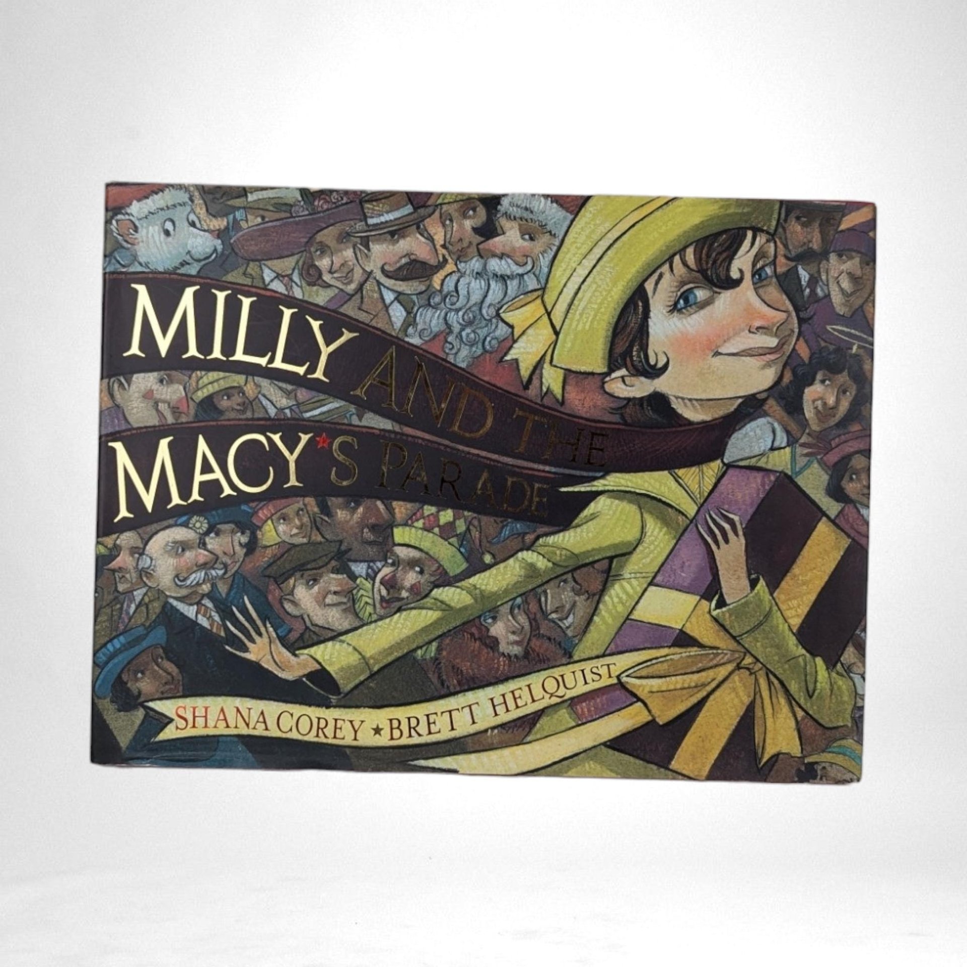 2002 Milly and the Macy's Parade, Shana Corey, Signed, Hardcover Children's Book, Thanksgiving Book, Illustrated by Brett Helquist