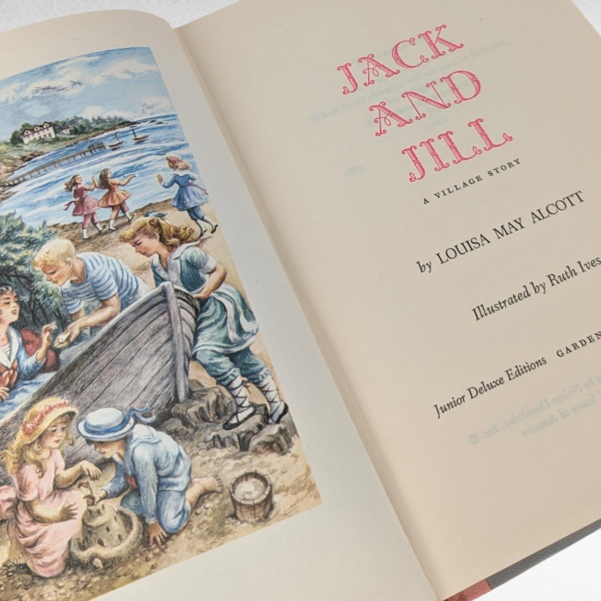 1956 Jack and Jill by Louisa May Alcott, Vintage Hardcover Book, Children's Literature, Illustrated by Ruth Ives
