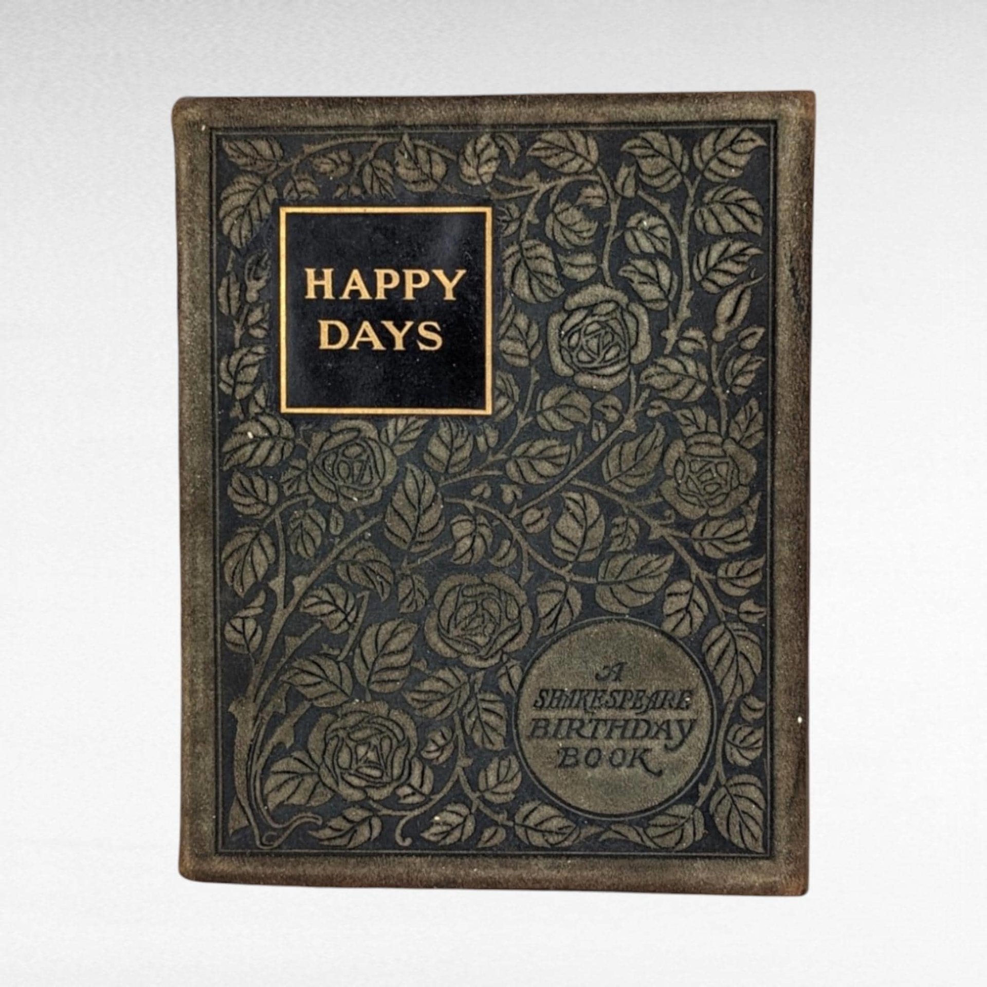 1904 Antique Shakespeare Birthday Book | "Happy Days" | Leather Bound | Illustrated