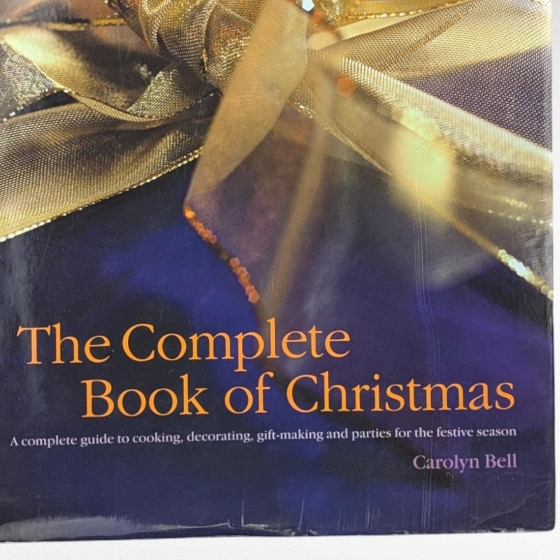 2001 The Complete Book of Christmas, 512 Page Holiday Guide, Cooking Decorating Gift Ideas, Vintage Christmas Book, Holiday Enthusiasts