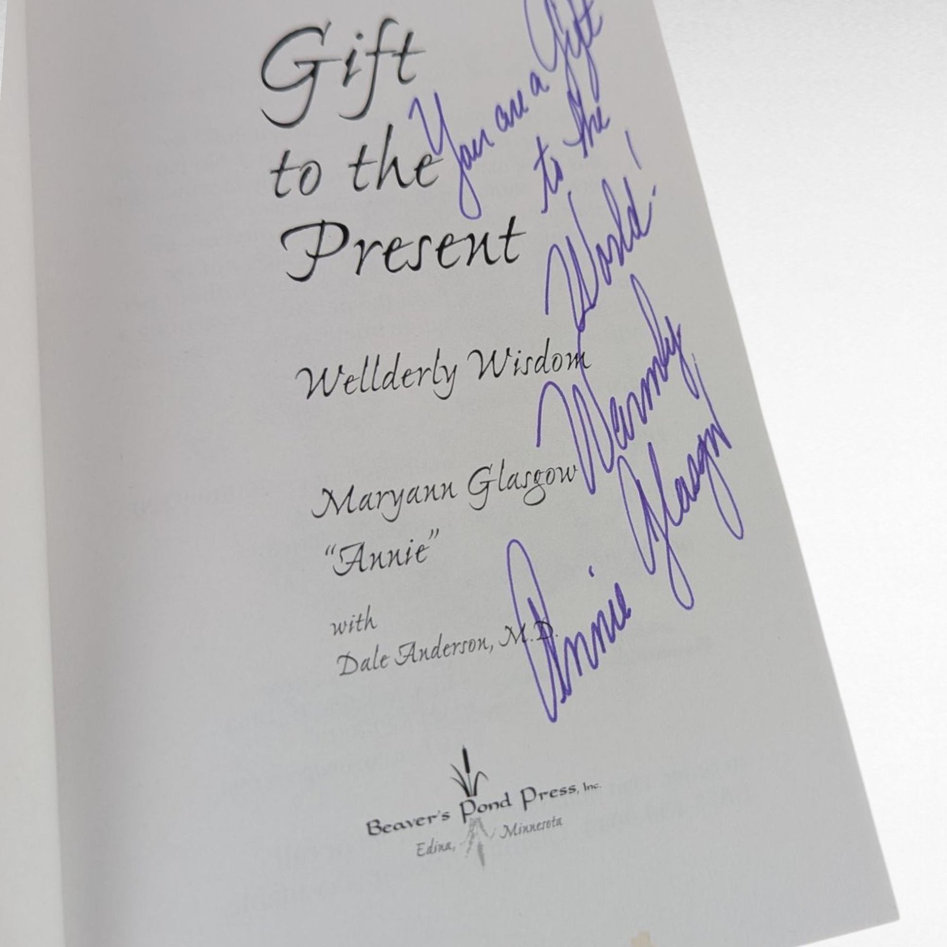 2002 Signed Wellderly Wisdom Book, Maryann Glasgow Softcover, Gift to the Present, Signed Author Copy, Inspirational Reading