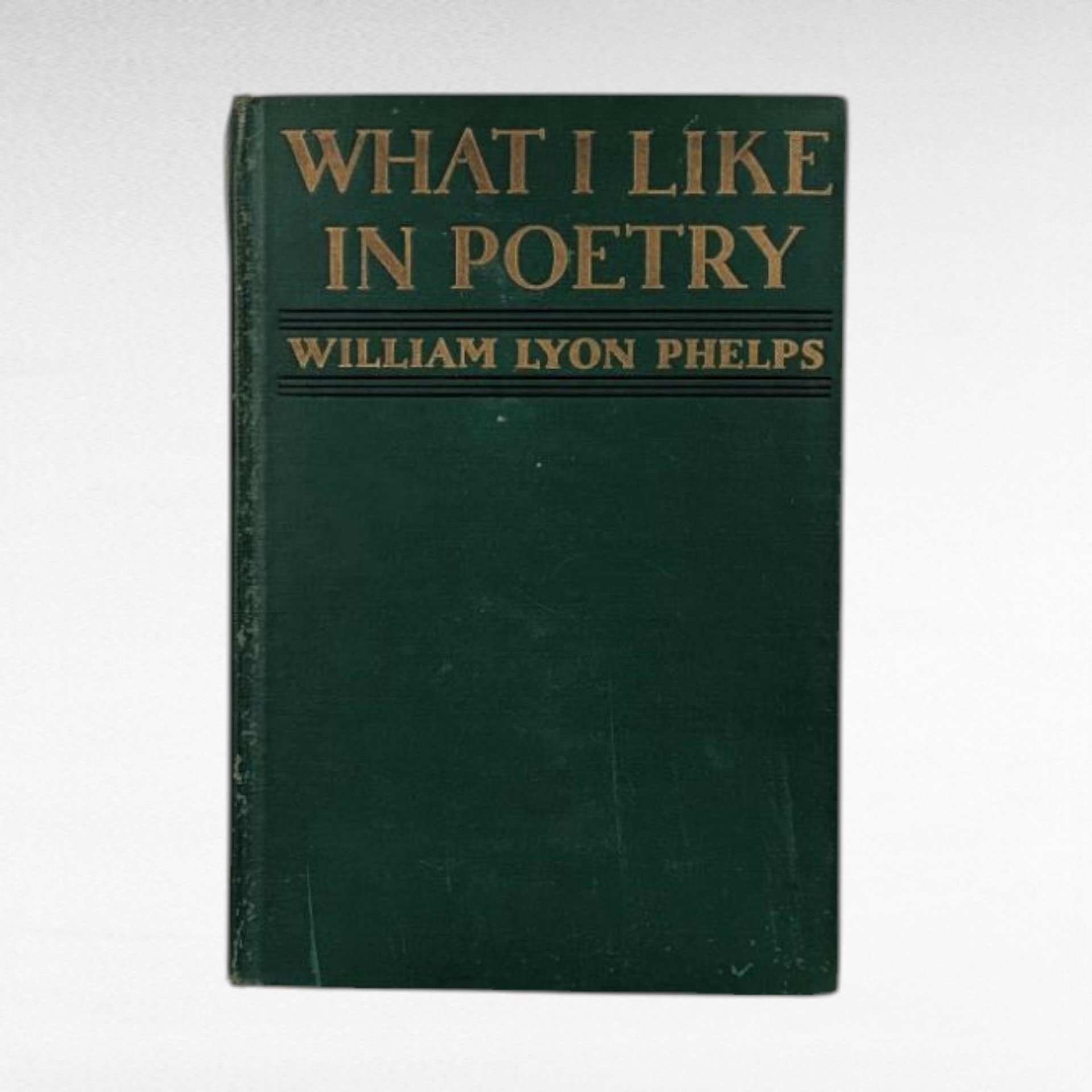 Vintage 1934 What I Like in Poetry Book, William Lyon Phelps Anthology, Hardcover Poetry Collection, Gift for Literature Lover