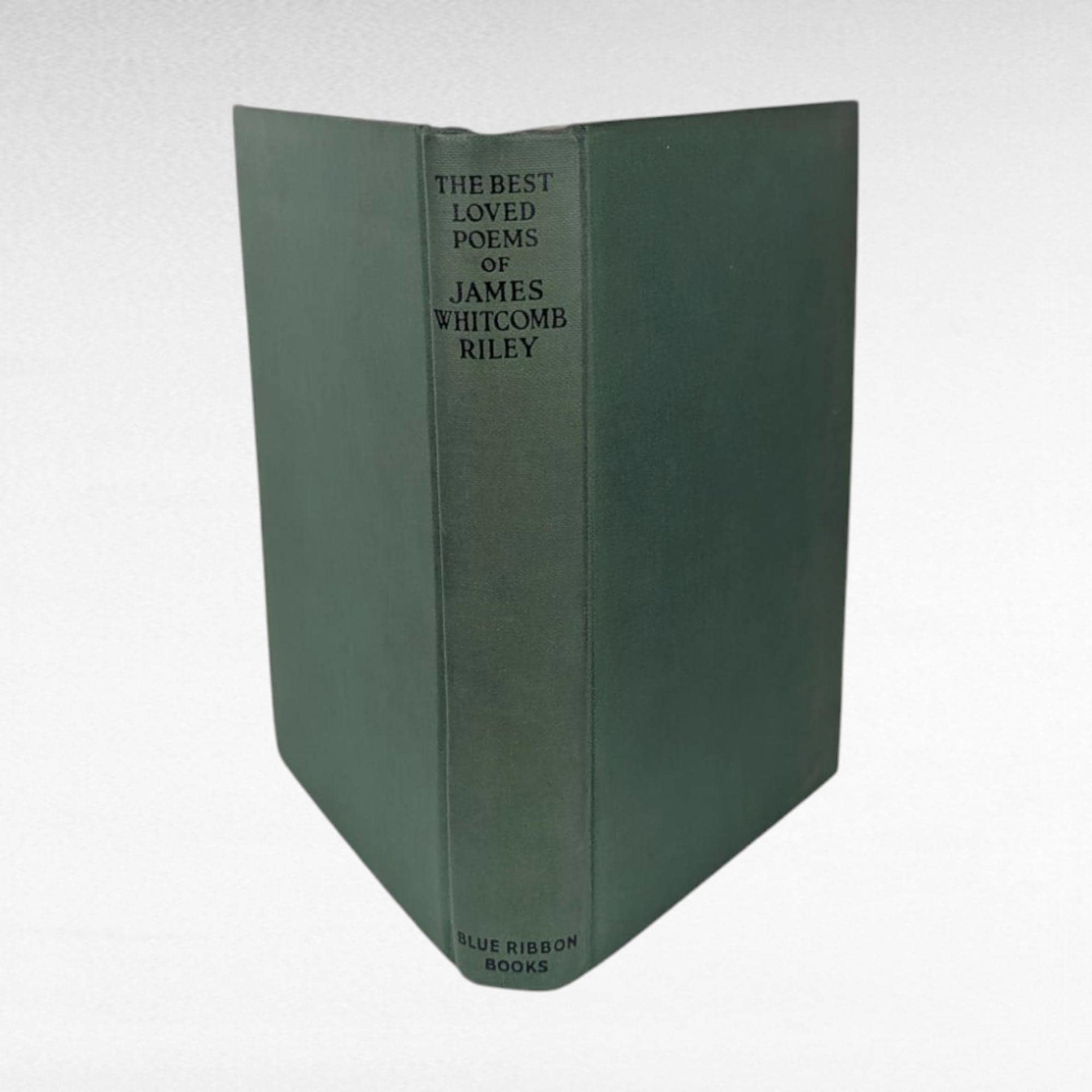 The Best Loved Poems, James Whitcomb Riley, Hardcover, Blue Ribbon Books, Hoosier Poet, American Literature