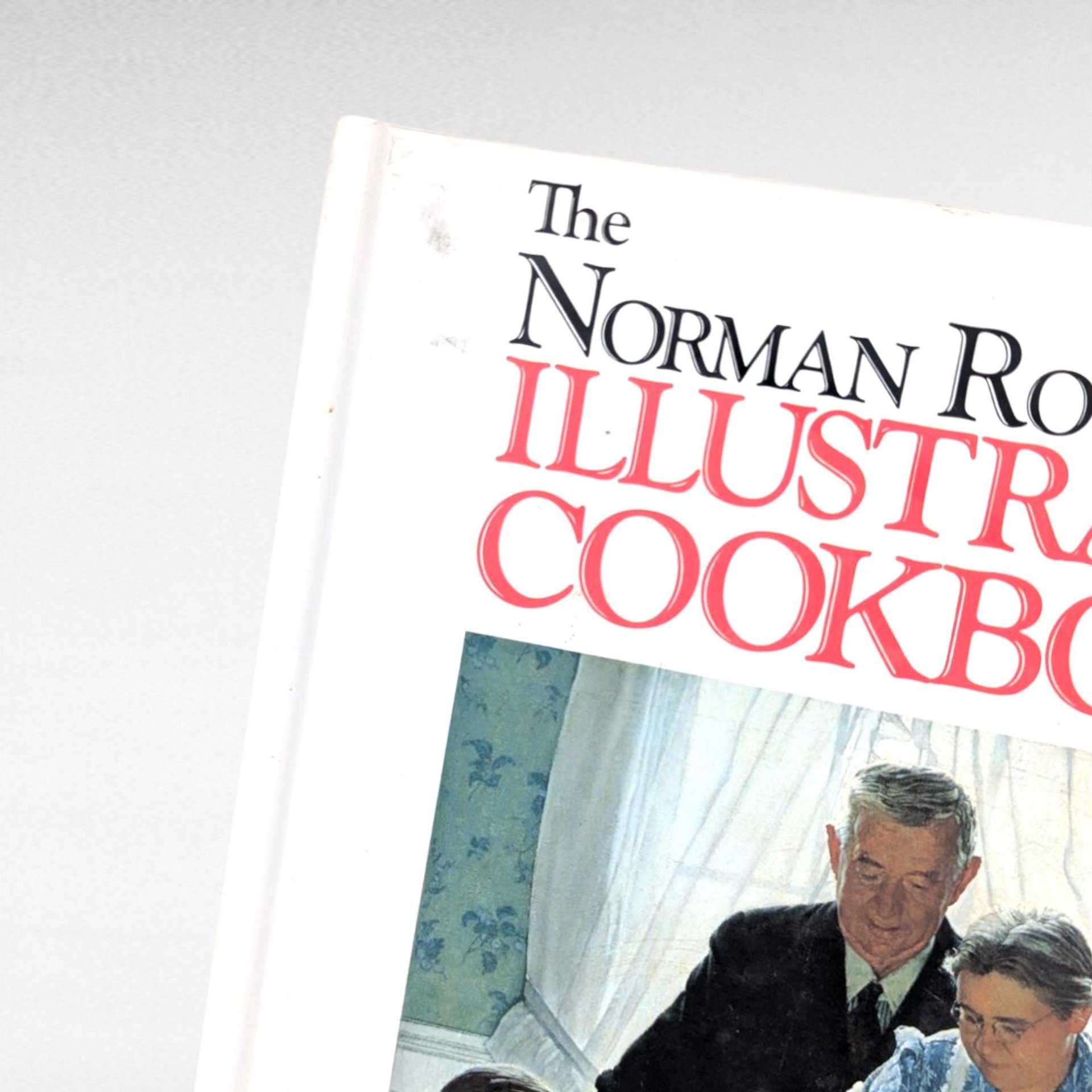 Vintage 2003 The Norman Rockwell Illustrated Cookbook, Hardcover Art Book, Classic American Recipes, Holiday Cooking, Thanksgiving Host Gift