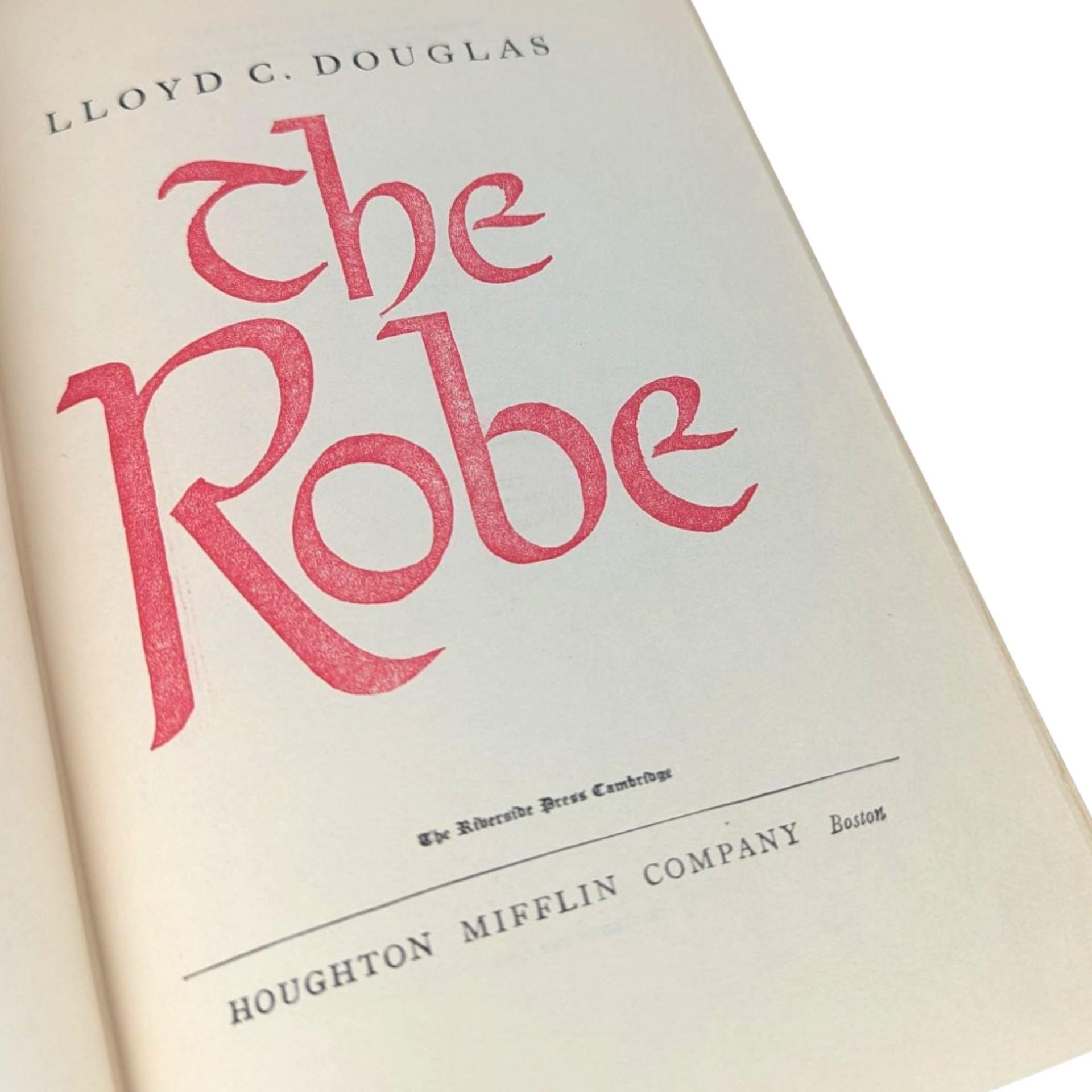 Vintage The Robe: Lloyd C. Douglas Hardcover Historical Fiction Book