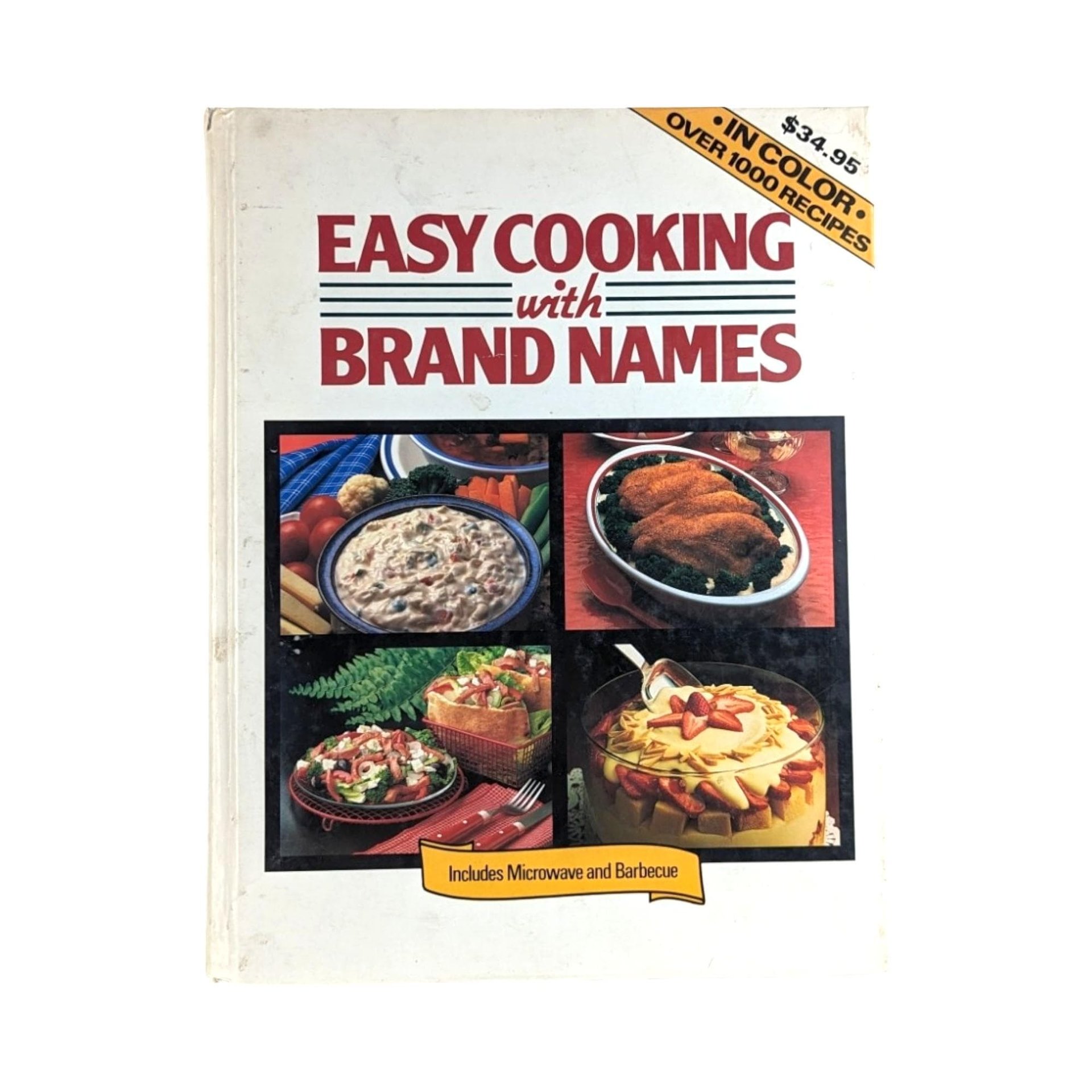 Vintage Favorite Brand Names Cookbook Choice: 1980s & 1990s Recipe Collection