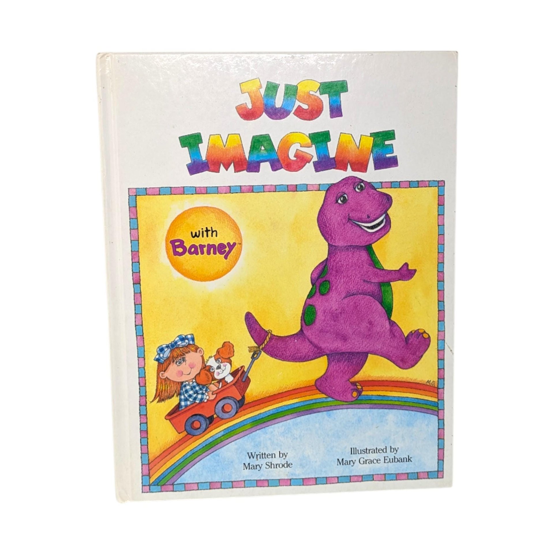 Vintage 1992 Just Imagine: Barney the Dinosaur Hardcover Picture Book
