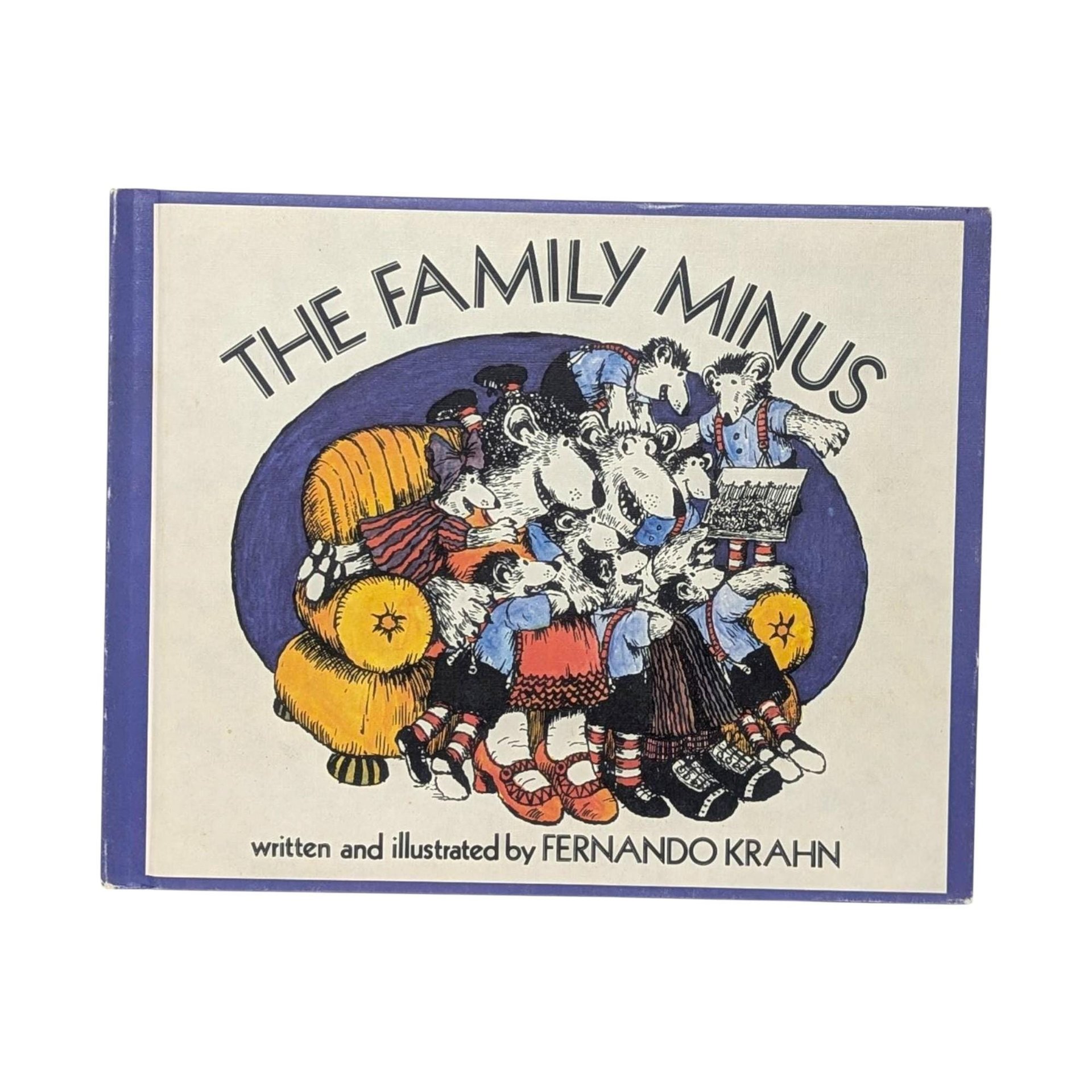 Vintage 1977 The Family Minus: Fernando Krahn Illustrated Hardcover Book