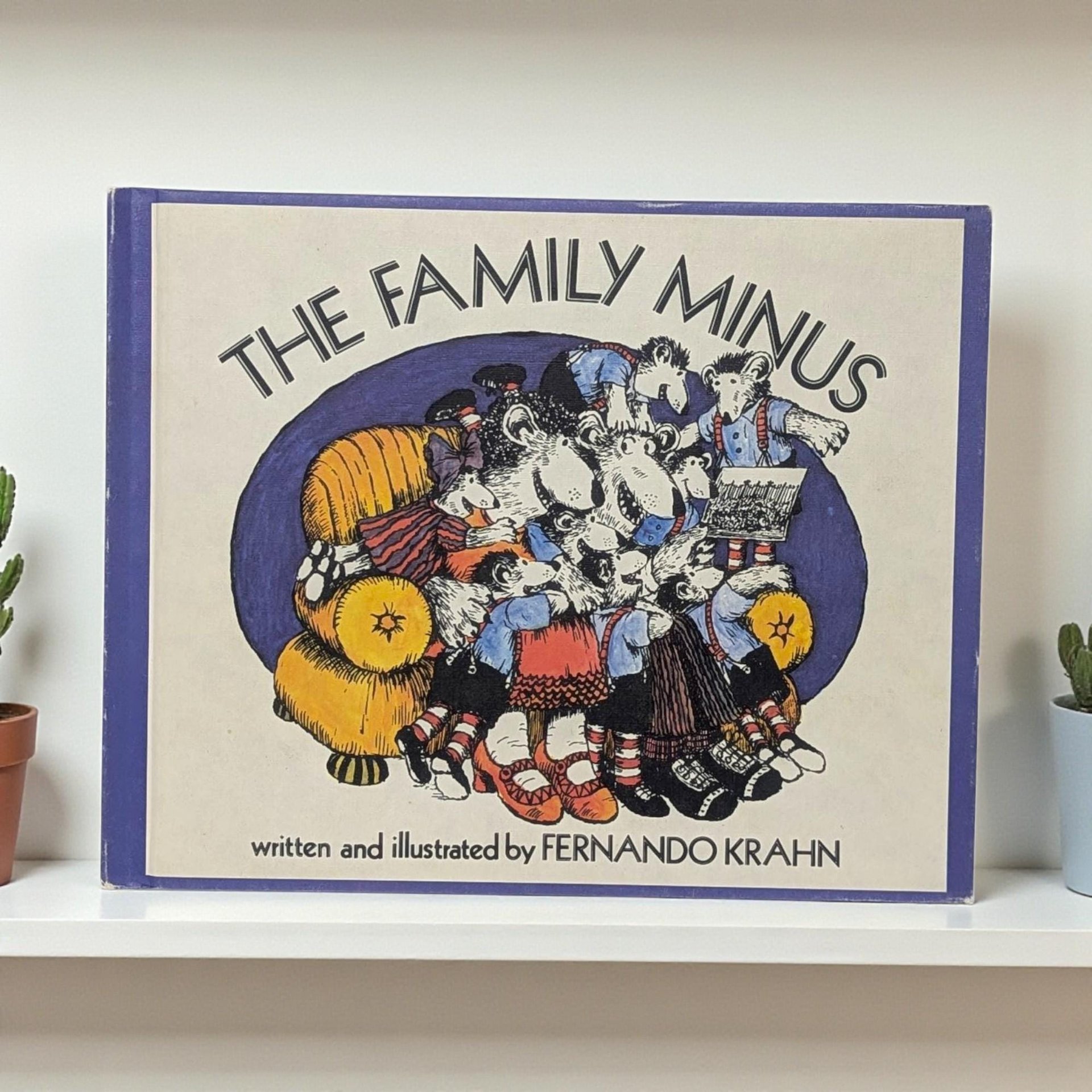 Vintage 1977 The Family Minus: Fernando Krahn Illustrated Hardcover Book
