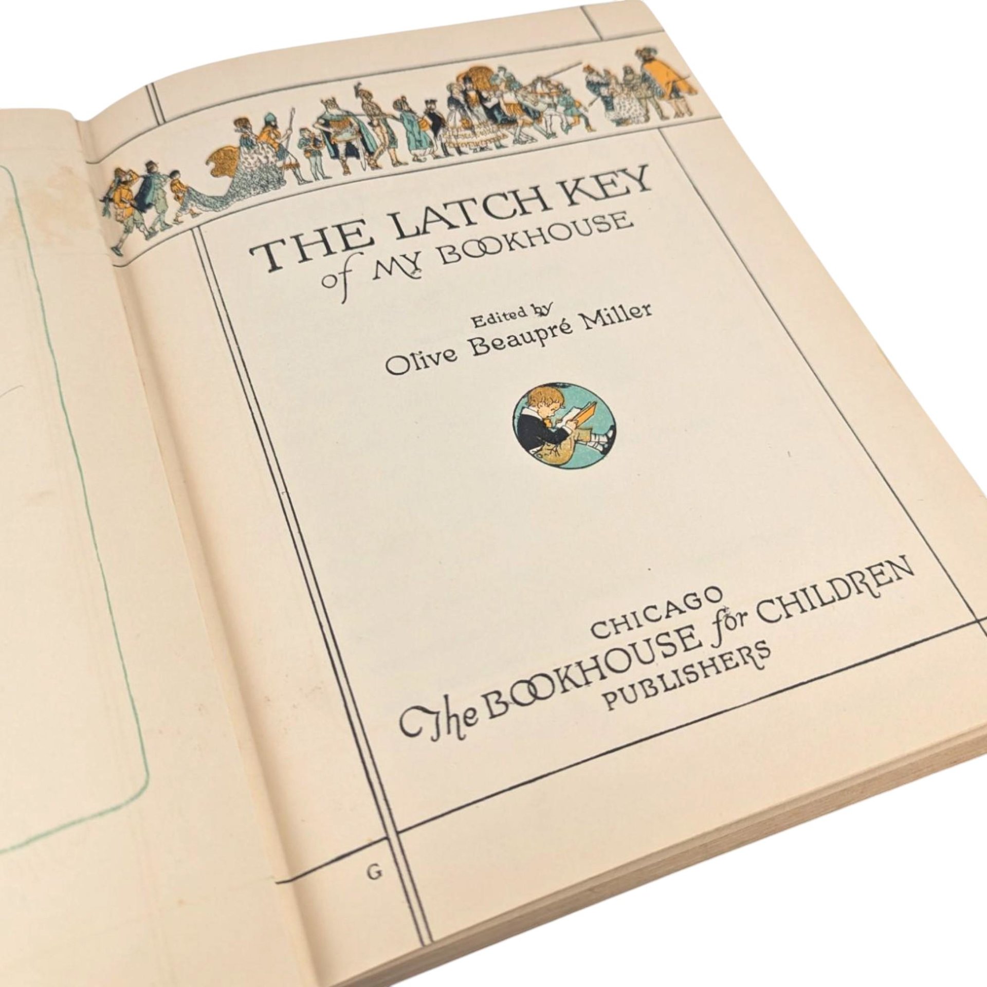 1921 The Latch Key of My Bookhouse: Olive Beaupre Miller Hardcover