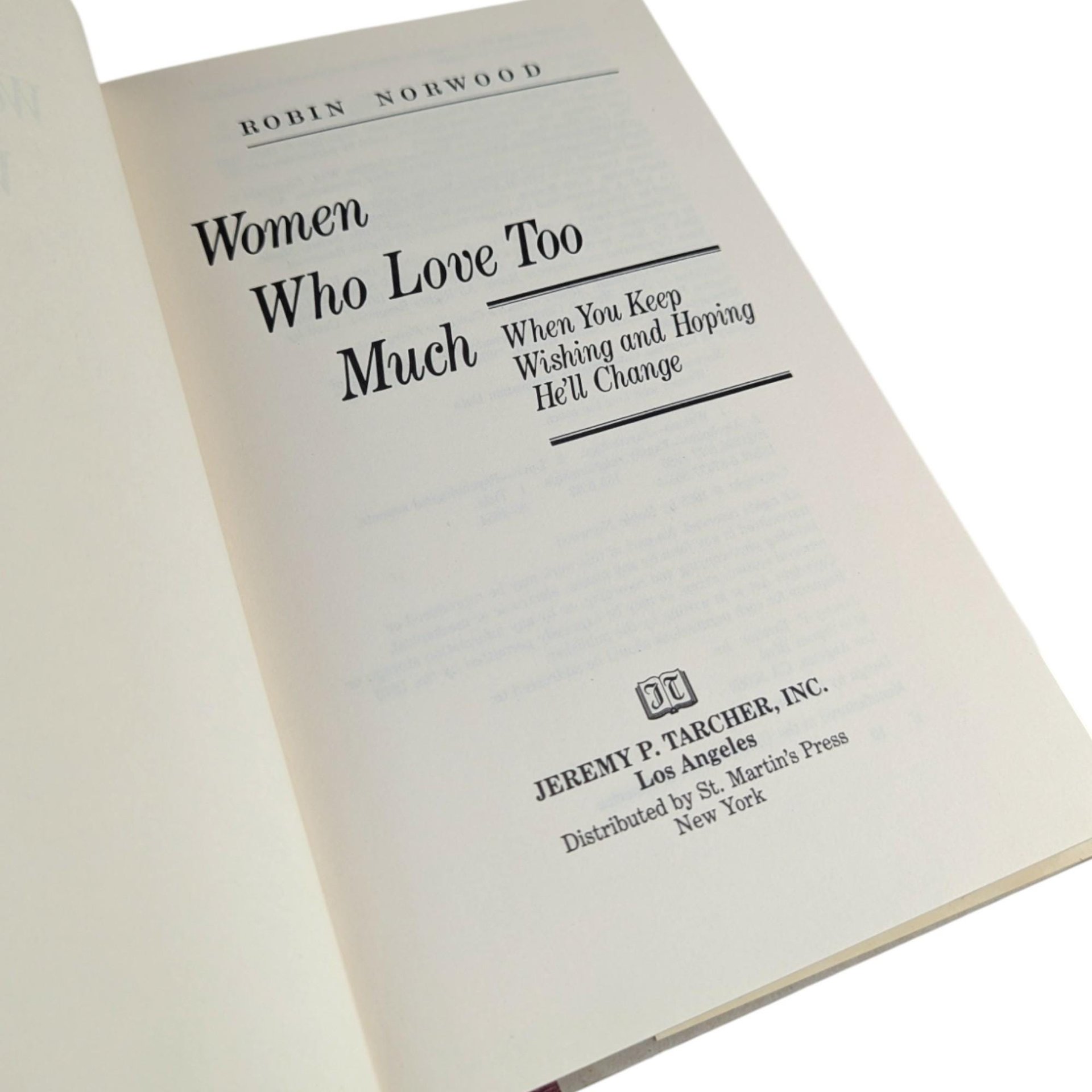 1985 Women Who Love Too Much Hardcover, Robin Norwood