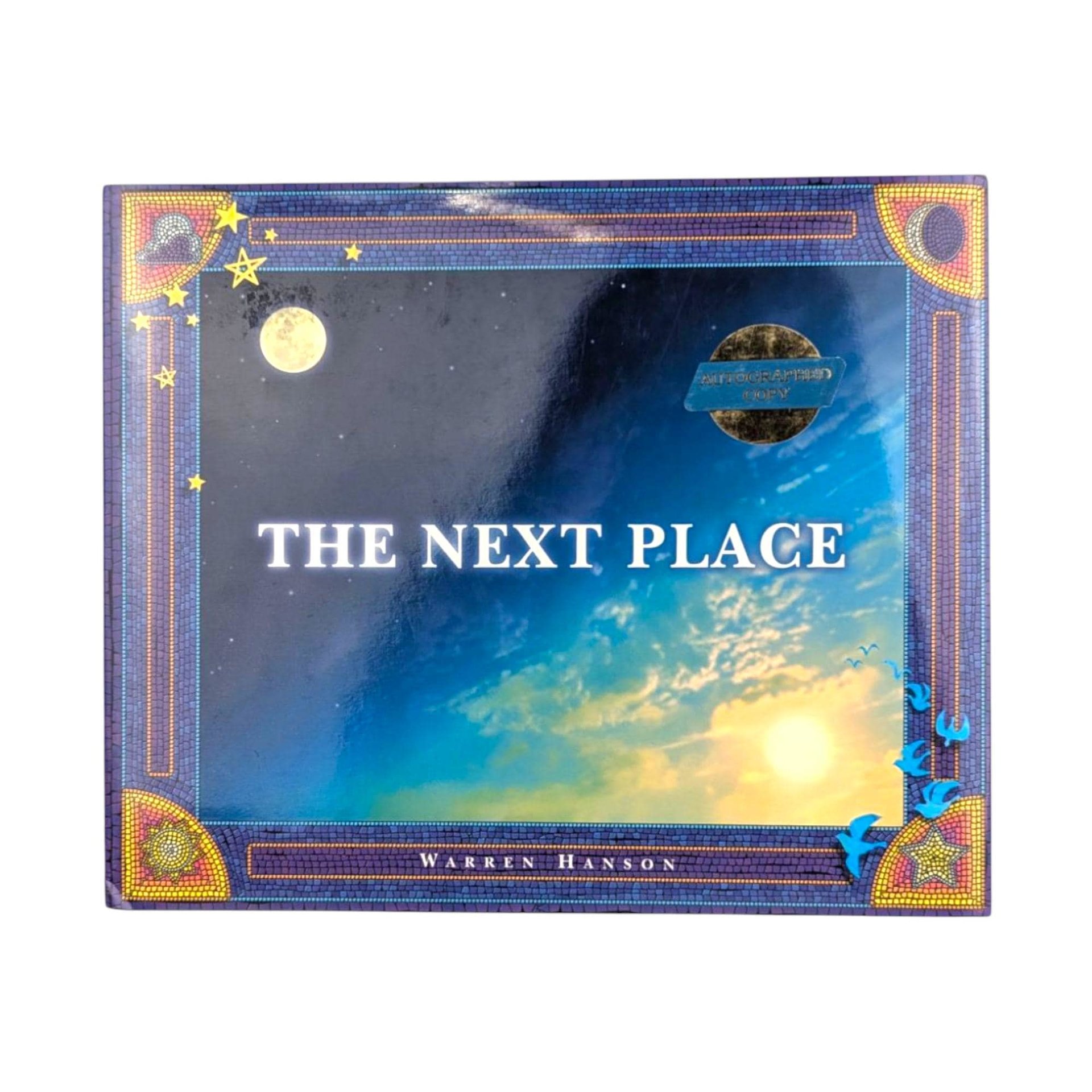 1997 Signed The Next Place Hardcover Book First Edition: Warren Hanson