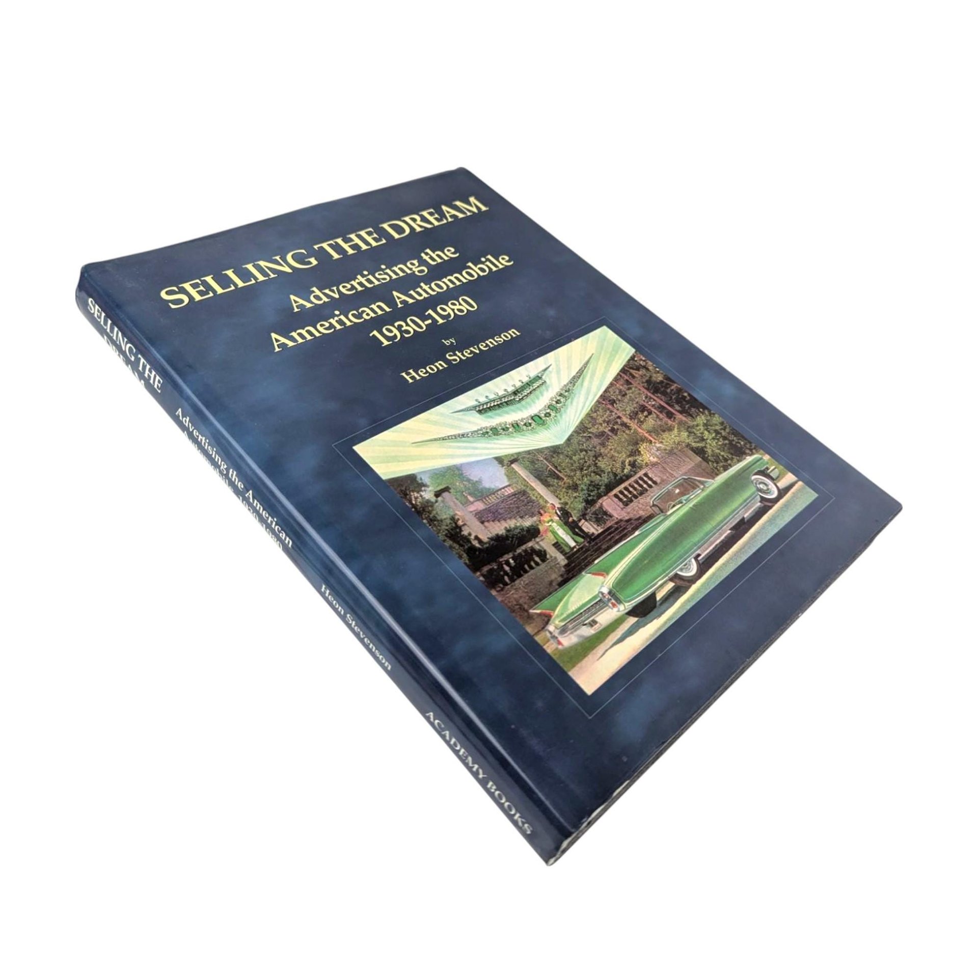 1995 'Selling the Dream' Hardcover Book