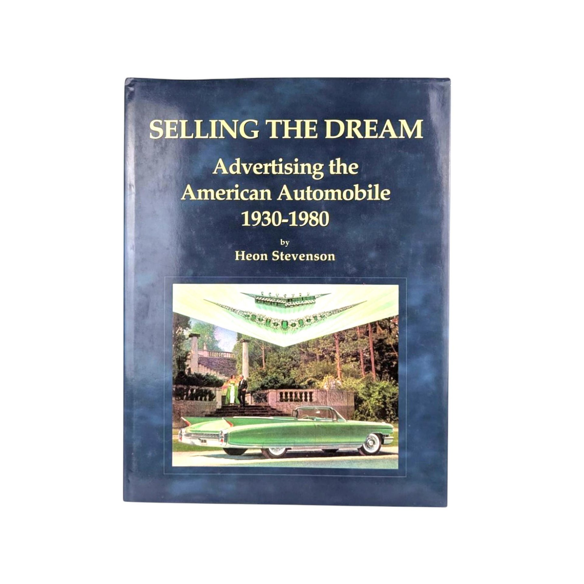 1995 'Selling the Dream' Hardcover Book