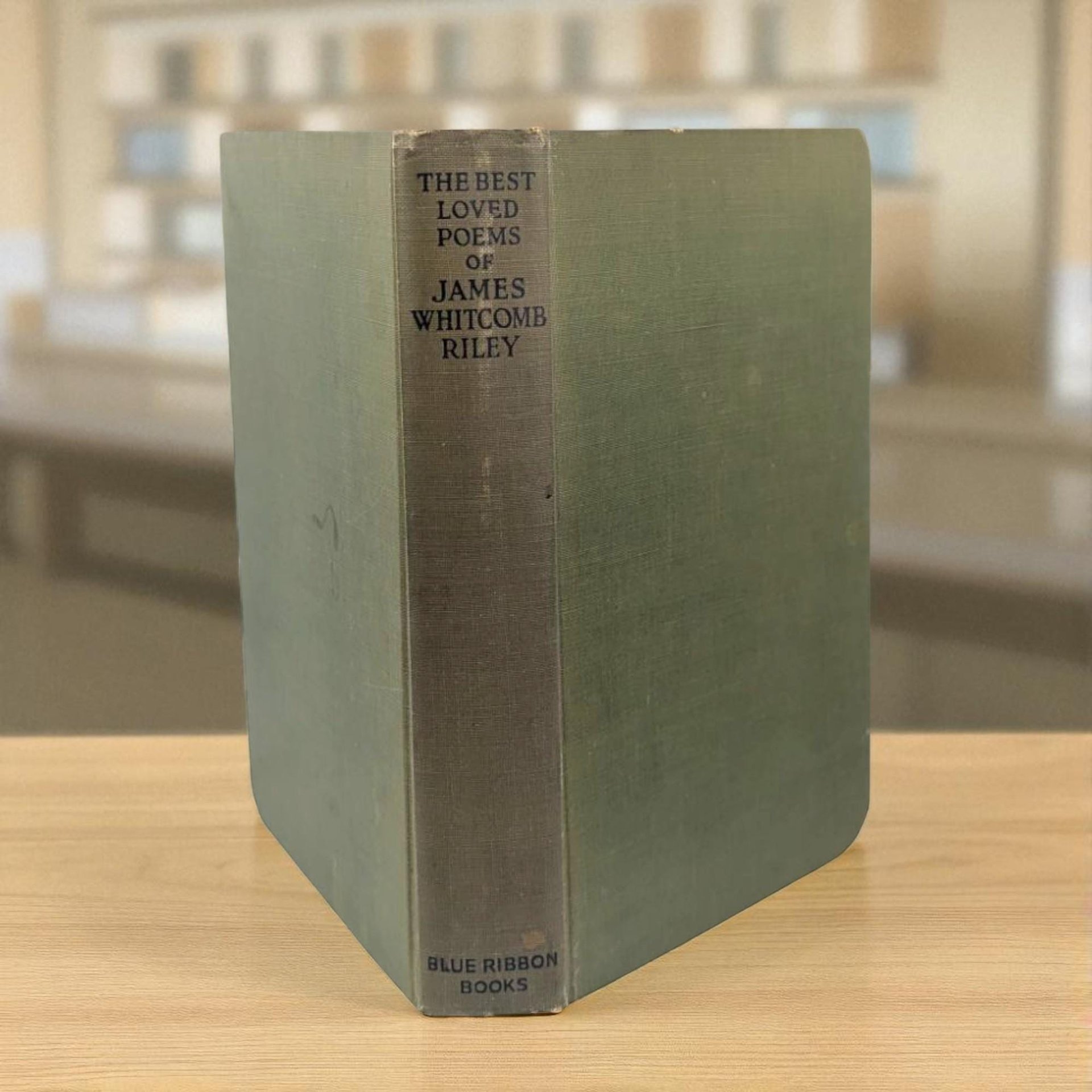 1920 'The Best Loved Poems of James Whitcomb Riley' Hardcover Book