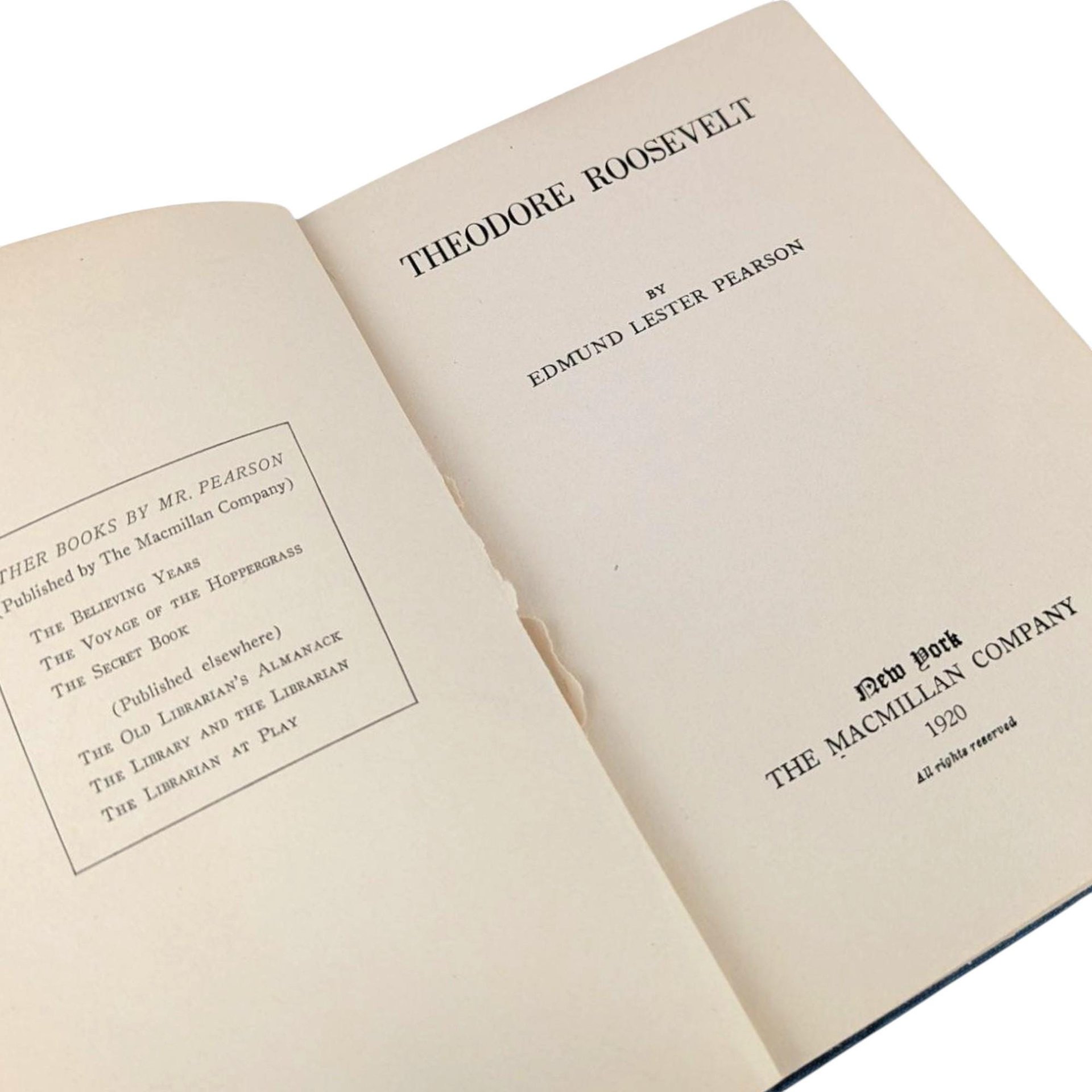 1920 'Theodore Roosevelt' by Edmund Lester Pearson Hardcover Book