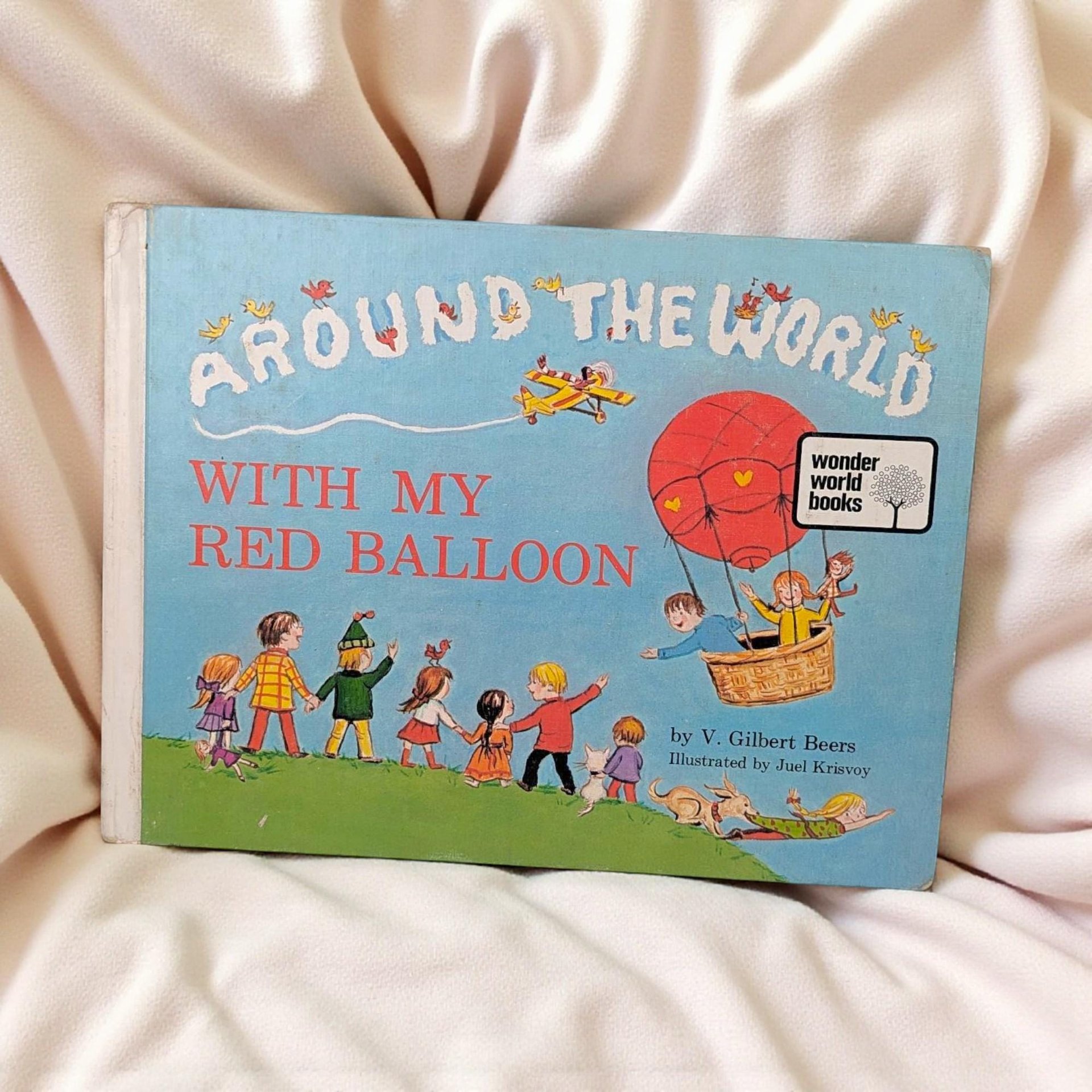 1973 Around the World with my Red Balloon by V. Gilbert Beers