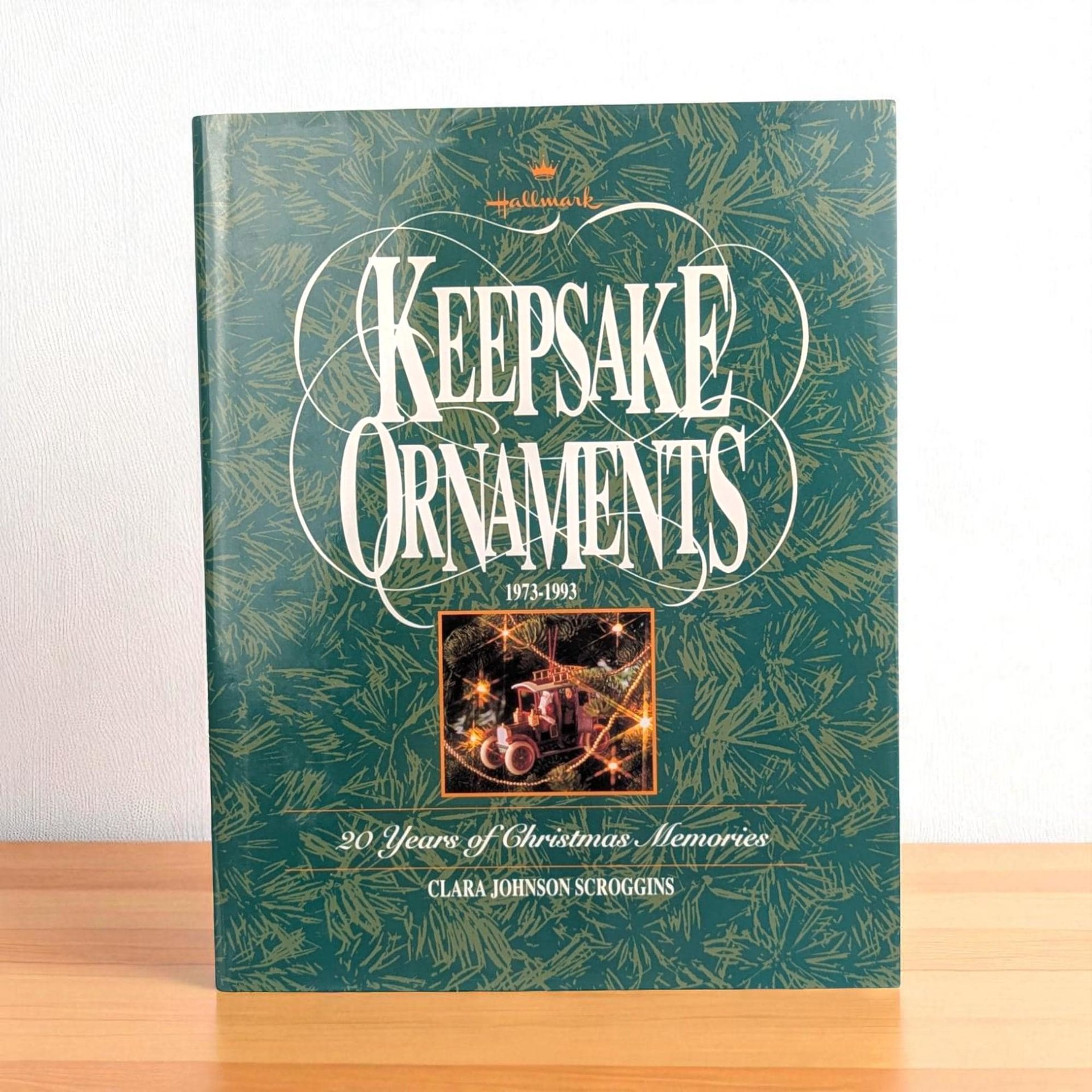 Hallmark Keepsake Ornaments 1973-1993 Hardcover Book