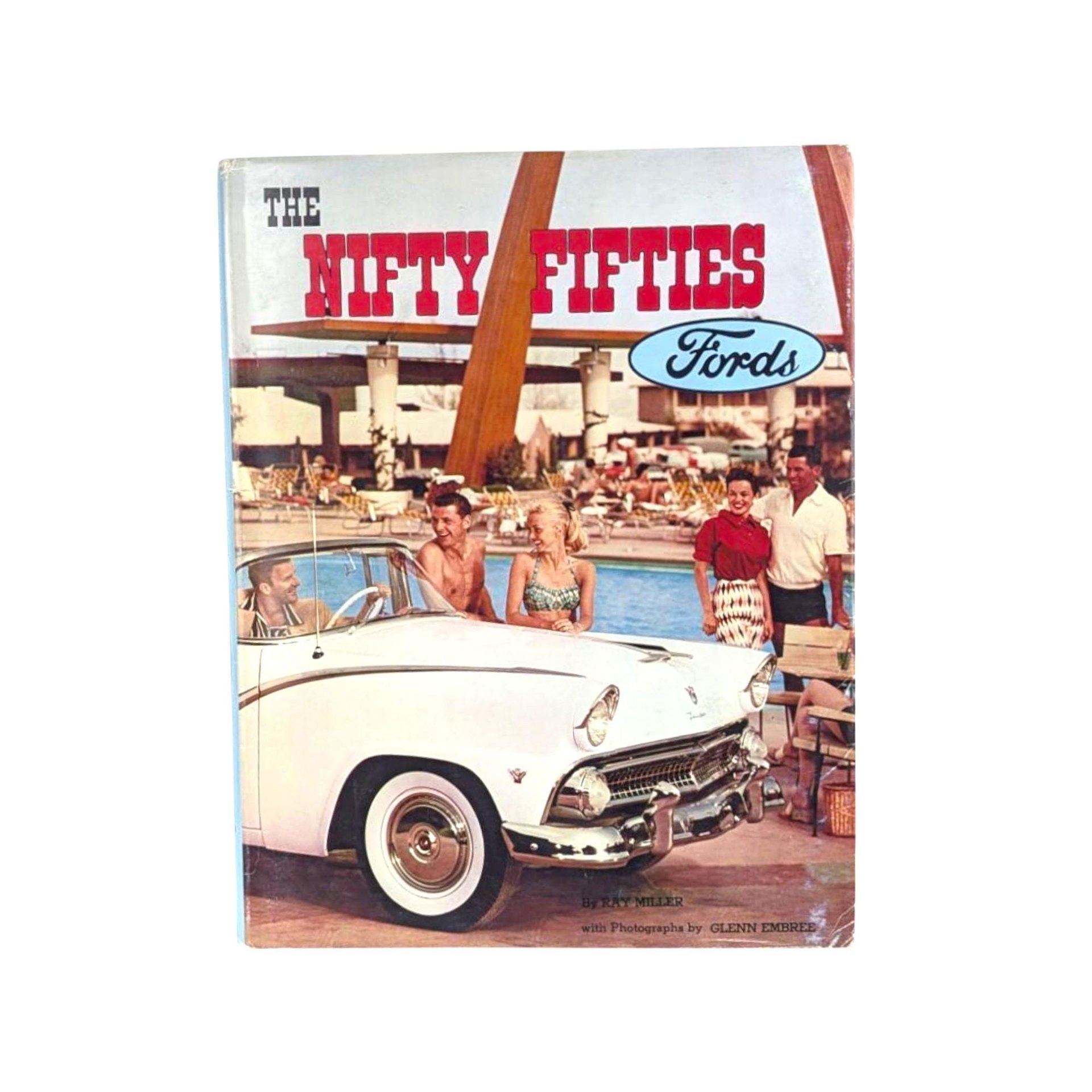 1987 'The Nifty Fifties' Fords Hardcover Book