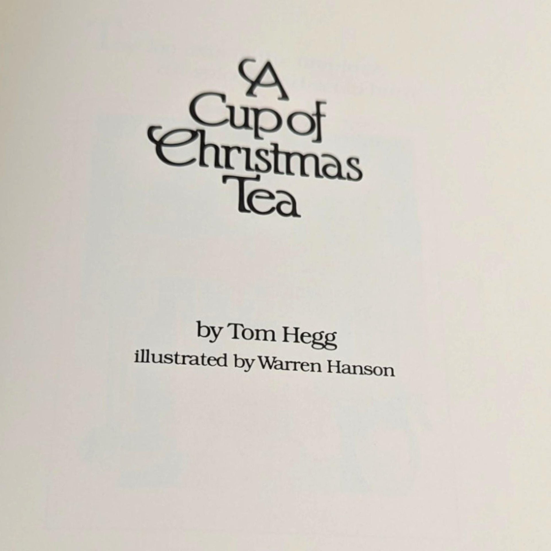 1982 'A Cup of Christmas Tea' by Tom Hegg Hardcover Book