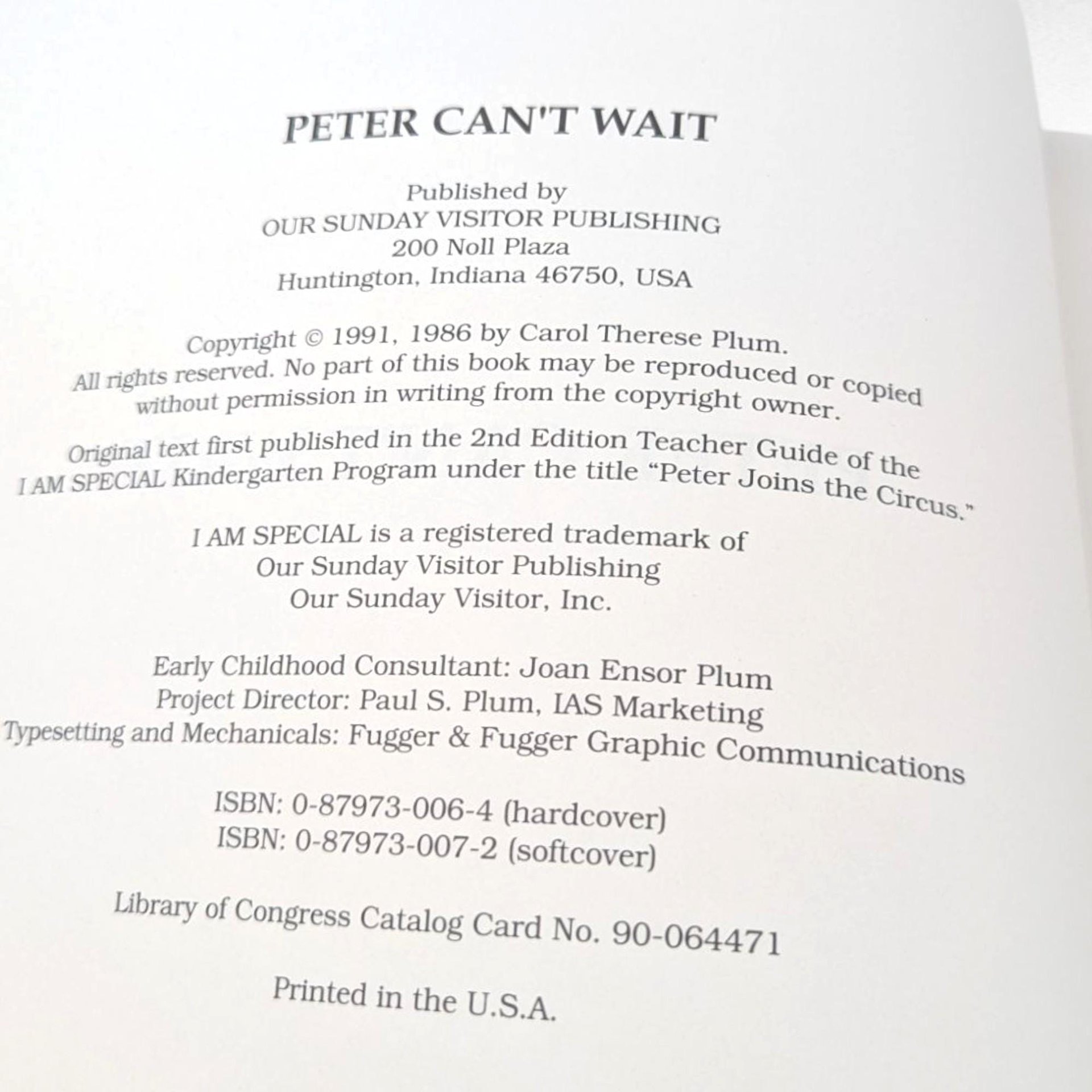 1991 'Peter Can't Wait' by Carol Therese Plum Softcover Book