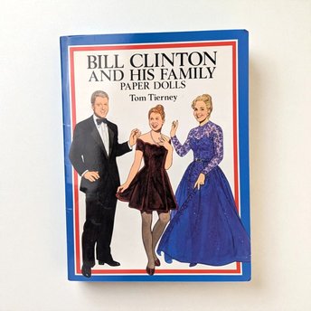 1994 Tom Tierney Bill Clinton, Former President Paper Doll Book, Unused Vintage Collectible, Presidential Family Paper Dolls