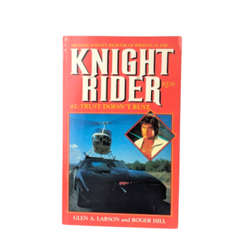 Vintage 1984 Knight Rider Book, Trust Doesn't Rust, First Printing, Glen A. Larson, TV Show Tie-in, 80s Nostalgia