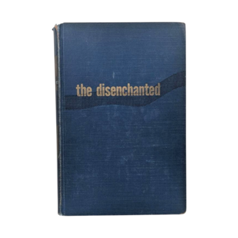 Vintage 1950 The Disenchanted, Budd Schulberg, Hardcover Book, Sixth Printing ,Classic American Novel, Literary Fiction