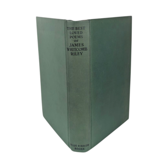 The Best Loved Poems, James Whitcomb Riley, Hardcover, Blue Ribbon Books, Hoosier Poet, American Literature