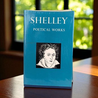 Shelley Poetical Works 1967 Hardcover Book, Oxford University Press Vintage Poetry, Romantic Literature Gift with Dust Jacket