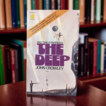 The Deep by John Crowley 1976 Vintage Paperback, First Paperback Edition Sci Fi Fantasy Novel, 70s Book with Ursula K Le Guin Quote