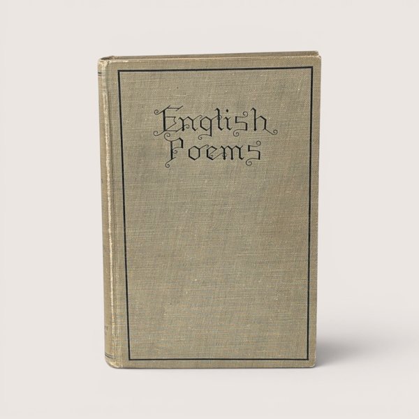 1907 English Poems hardcover book with grey cloth cover and decorative black border.