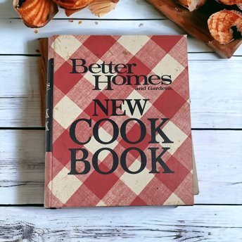 1974 Better Homes and Gardens New Cookbook - Timeless Recipes