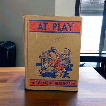 Vintage 1947 'At Play Easy Growth in Reading' Children's Book 
