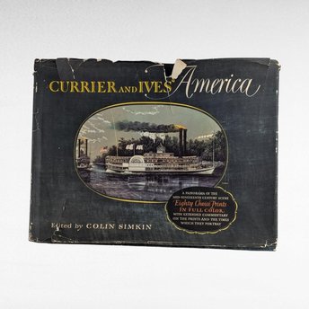 1952 Currier and Ives America, Vintage Illustrated Book, Colin Simkin, Mid-19th Century Prints, Americana, History Book, Art Book