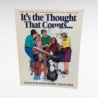 Vintage For Better or For Worse 'It's the Thought The Counts...15th Anniversary.