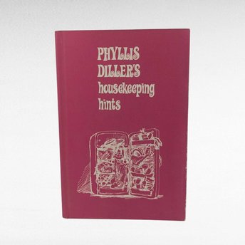 1966 Phyllis Diller Housekeeping Book, Vintage Humor Gift, Illustrated Cleaning Tips, Susan Perl Drawings, Novelty Housewife Guide